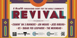 Banner image for REVIVAL - MainFM Fundraiser