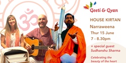 Banner image for House Kirtan with Geeti & Gyan + Sudhanshu Sharma