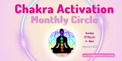 Banner image for Chakra Activation - March