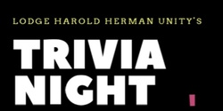 Banner image for Lodge Harold Herman Unity Trivia Night