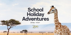 Banner image for School Holiday Safari Zoo Adventures - Guided Tour