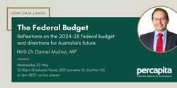 Banner image for May John Cain Lunch: The Federal Budget, with Daniel Mulino