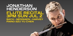 Banner image for Jonathan Henderson & Szu Yu Chen | Flute & Piano Recital