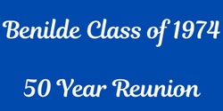 Banner image for Benilde Class of 1974 50 Year Reunion