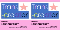 Banner image for The Trans-creator Launch Party!