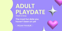 Banner image for Adult Playdate