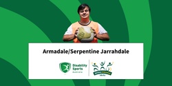 Banner image for Armadale/Serpentine Jarrahdale Abilities Unleashed- Adults 