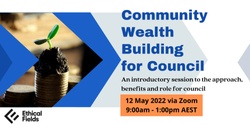Banner image for Introductory Course: Community Wealth Building for Council