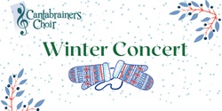 Banner image for Cantabrainers Choir Winter Concert