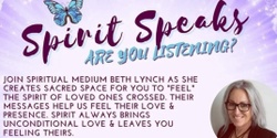 Banner image for Virtual Spirit Speaks with Medium Beth Lynch 