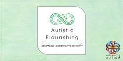 Banner image for Symposium on Autistic Flourishing: Acceptance, authenticity, autonomy