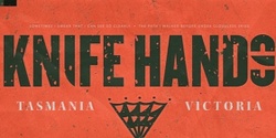 Banner image for KNIFE HANDS 
