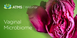 Banner image for Webinar: The Vaginal Microbiome