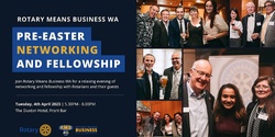 Banner image for RMBWA Pre-Easter Networking & Fellowship