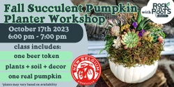 Banner image for Fall Succulent Pumpkin Planter Workshop at New Belgium Brewing (Asheville, NC)