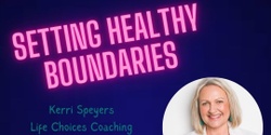 Banner image for Setting Healthy Boundaries