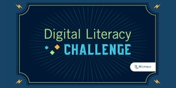 Banner image for 2024 Digital Literacy Challenge Series