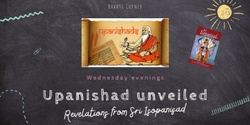 Banner image for Upanishad Unveiled: Revelations from Sri Isopanisad