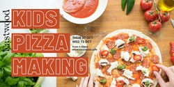Banner image for Kids Pizza Making Evening