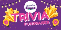 Banner image for Trivia Fundraiser for Annerley Junction Fest 2023