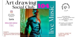 Banner image for Art Drawing Live Music Social Club #104
