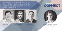 Banner image for Driving the Next Wave of Kiwi Business Innovation and Investment