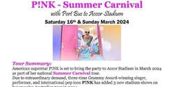 Banner image for P!NK - Summer Carnival with Port Bus to Accor Stadium