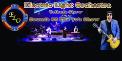 Banner image for ELO Electric Light Orchestra Tribute