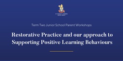 Banner image for Restorative Practice and our approach to Supporting Positive Learning Behaviours