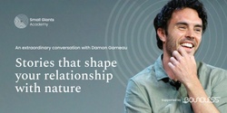 Banner image for The Story That Reshapes Your Relationship With Nature