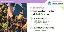 Banner image for Bungendore Field Day: Small Water Cycle and Soil Carbon