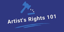 Banner image for Advance Your Career Session: Artist's Rights 101