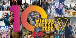 Banner image for Wine and Cheese Fest #10
