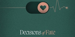 Banner image for Decisions of Fate - New JLI Course