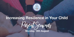 Banner image for Increasing Resilience in Your Child