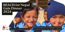 Banner image for REACH for Nepal Gala Dinner 2024
