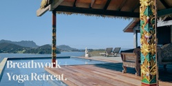 Banner image for Breathwork + Yoga Retreat with Jodie & Tinelle