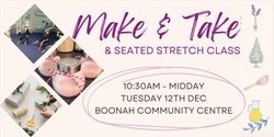 Banner image for Seated Stretches & Make & Take December workshop  