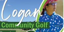 Banner image for Logan Rewards Community Charity Golf Day