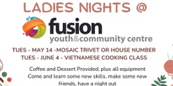 Banner image for Ladies Night - Vietnamese Cooking Class