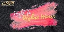Banner image for Night In for Afghan Women