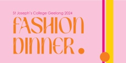 Banner image for  SJC Parent Network Fashion Dinner 2024