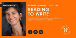 Banner image for Reading To Write with Laurel Cohn