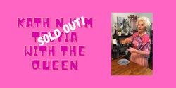 Banner image for Kath and Kim Trivia with Rose Quartz Drag Queen