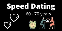 Banner image for 60 - 70 years Speed Dating