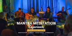 Banner image for Mantra Meditation Experience - Upper Kedron
