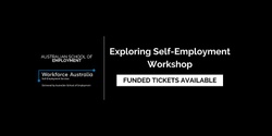 Banner image for Exploring Self-Employment Workshop - 3 Day Workshop 