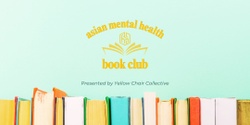 Banner image for Author Event with Susan Lieu | Asian Mental Health Bookclub