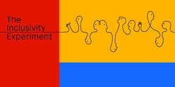 Banner image for The Inclusivity Experiment