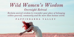 Banner image for Wild Women's Wisdom Retreat